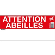 Panneau « Attention abeilles »